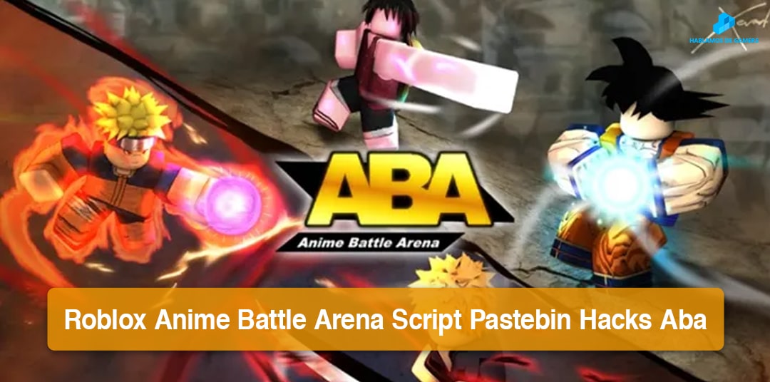 roblox anime battle arena script pastebin hacks aba